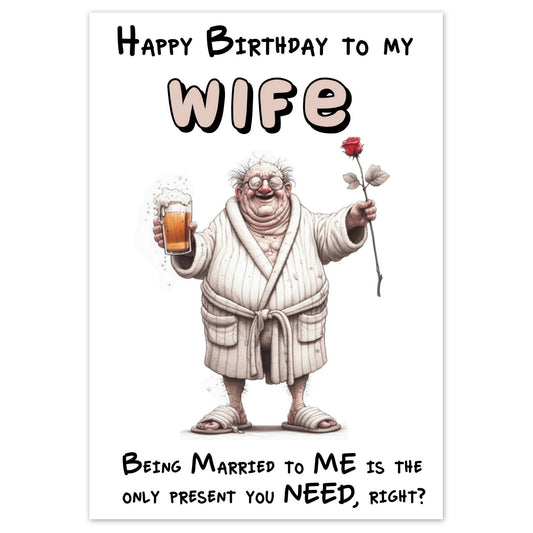 The Only Present (Wife Birthday)