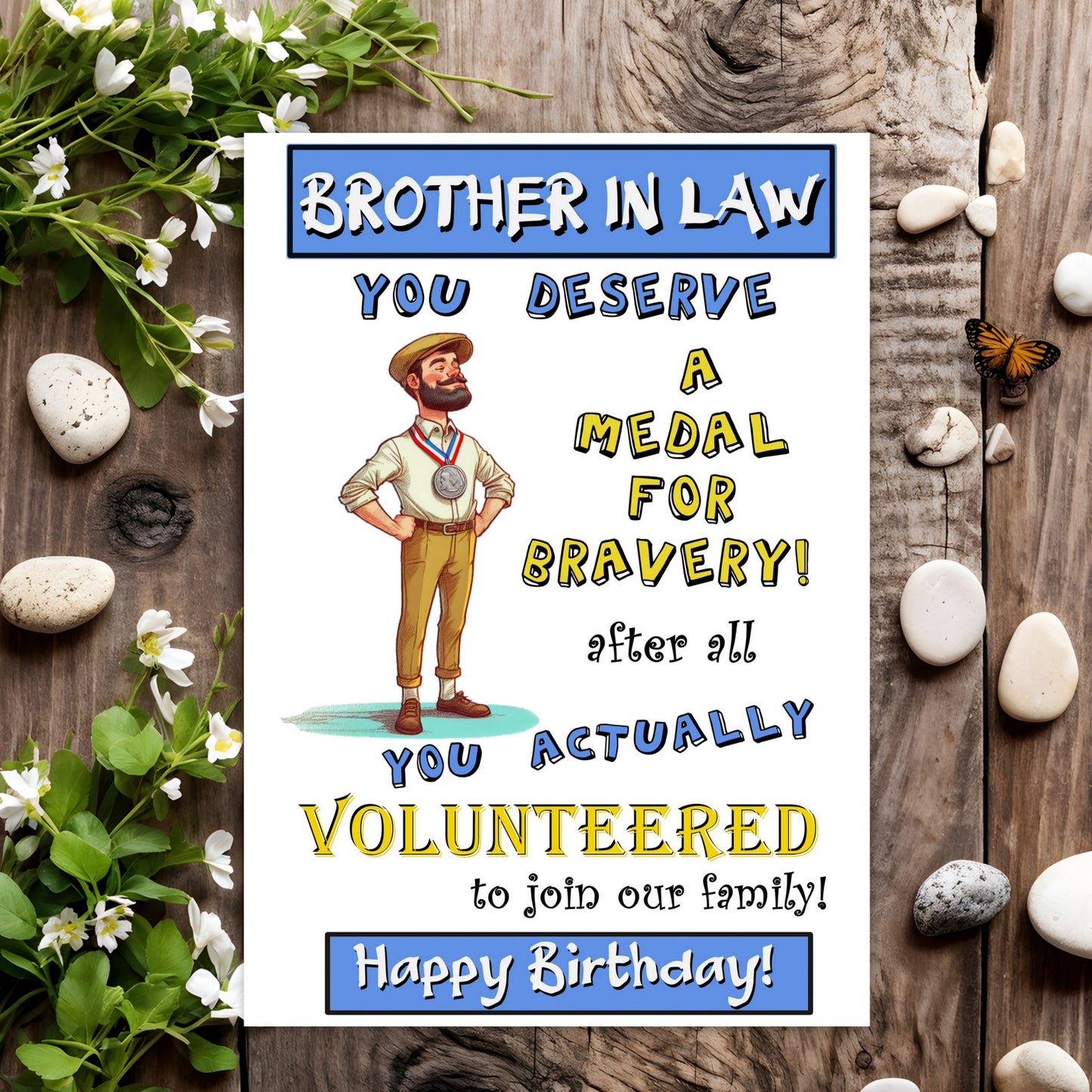 Medal For Bravery (Brother-in-law Birthday)