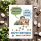 I Don't Have A Bicycle (Happy Birthday From The Dog)