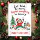 Eat. Drink. Be Merry (Christmas)
