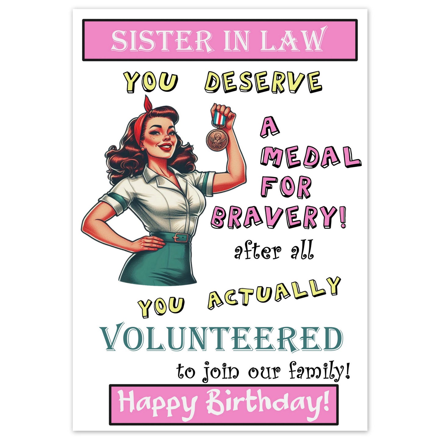 Medal For Bravery (Sister-in-law Birthday)