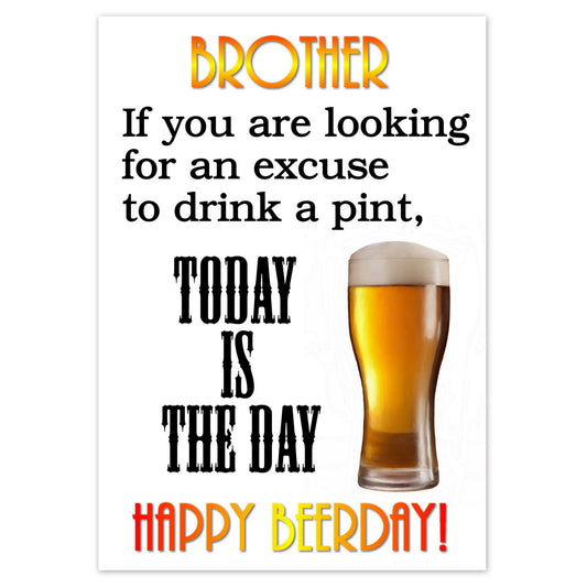 Excuse For A Pint (Brother Birthday)