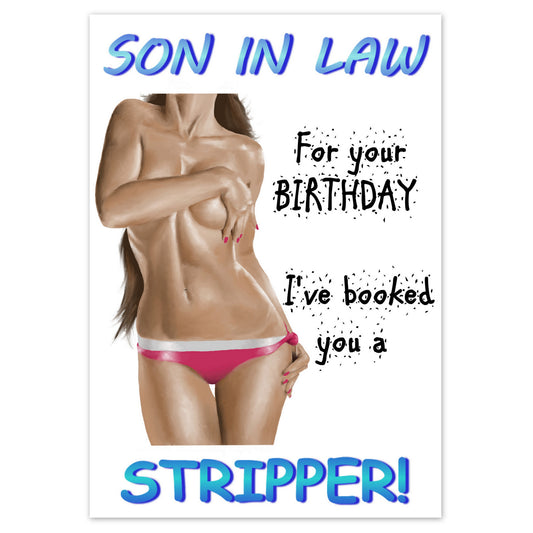 Stripper (Son-in-law)