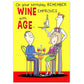 Wine Improves With Age